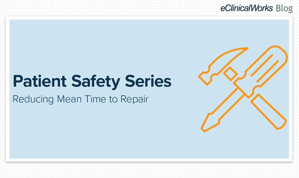 eClinicalWorks Blog patient safety goals